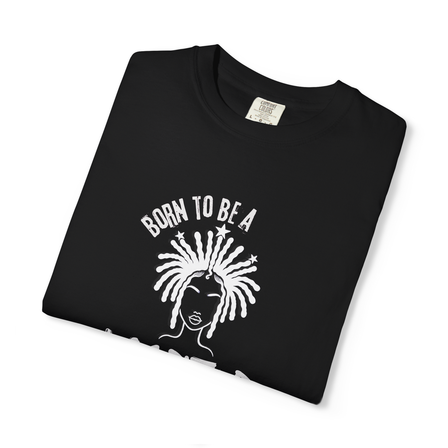 Born to Be a Locstar T-Shirt | Retro Graphic Tee